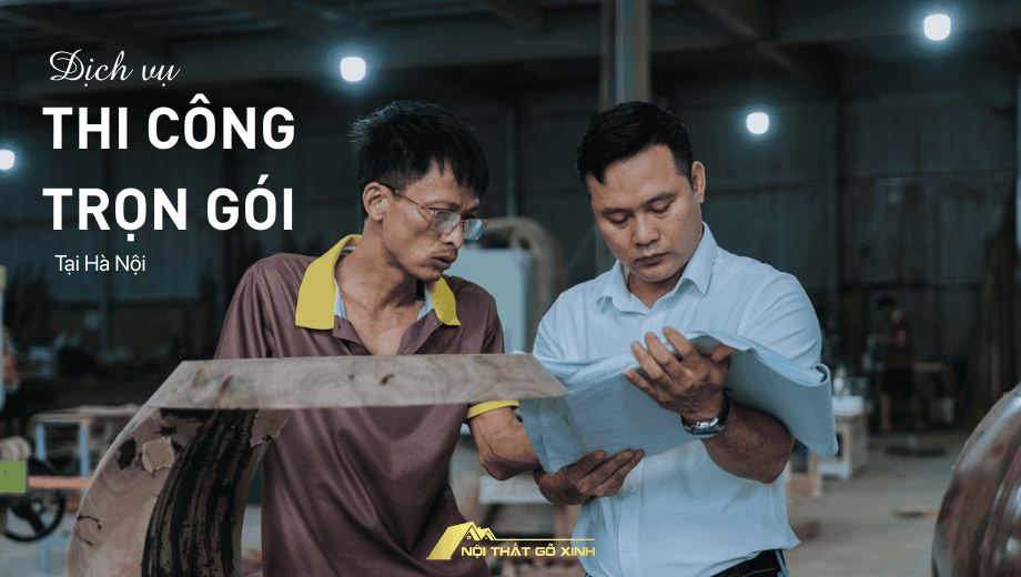 Đơn vị thiết kế thi công nội thất gỗ óc chó Bắc Mỹ uy tín – Nội Thất Gỗ Xinh