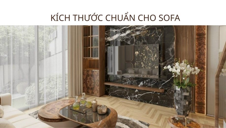 Kích thước sofa chuẩn 